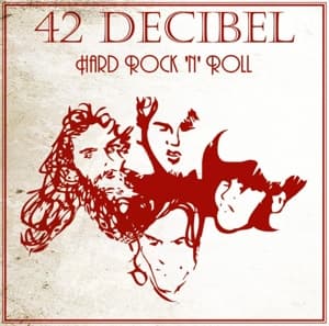 Hard Rock N' Roll - Fortytwo Decibel - Music - SPV - 0886922657924 - June 21, 2013