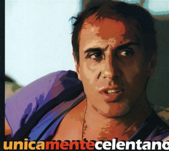 Cover for Adriano Celentano · Unicamentecelentano (CD) (2006)