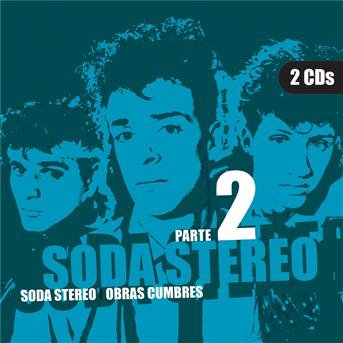 Cover for Soda Stereo · Obras Cumbres 2 (CD) (2007)