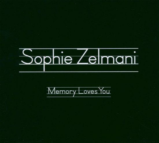 Cover for Sophie Zelmani · Memory Loves You (CD) (2007)