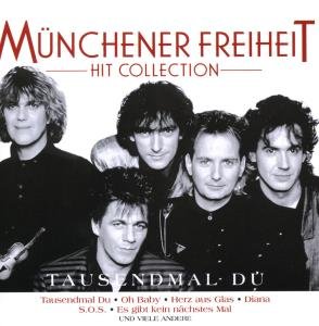 Hit Collection - Munchener Freiheit - Musiikki - SI / COLUMBIA - 0886972764924 - tiistai 26. helmikuuta 2008
