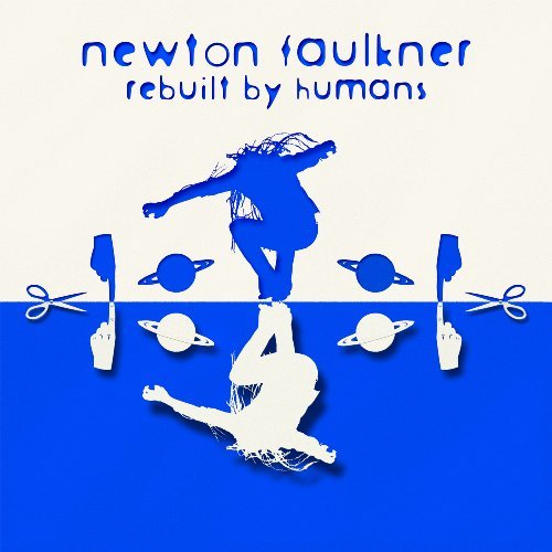 Rebuilt By Humans - Newton Faulkner - Music - SONY MUSIC ENTERTAINMENT - 0886975718924 - June 28, 2016