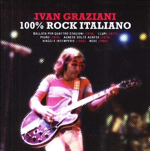 100 % Rock Italiano - Ivan Graziani - Musique - BMG RIGHTS MANAGEMENT - 0886978069924 - 23 novembre 2010