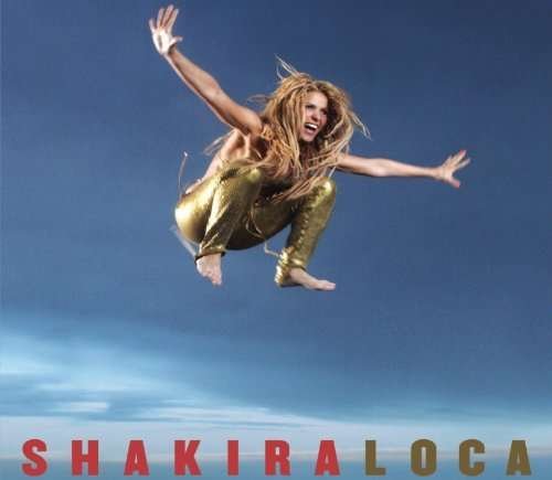 Loca - Shakira - Musik - SONY - 0886978098924 - 16. november 2010