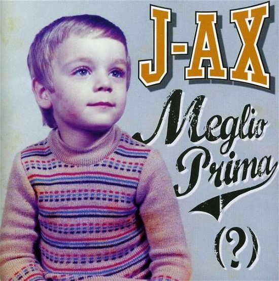 Cover for J.ax · Meglio Prima (CD) (2011)
