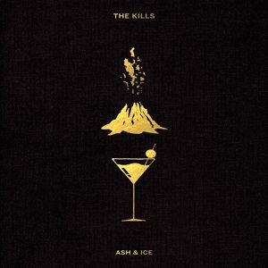 Cover for The Kills · Ash &amp; Ice (CD) (2016)