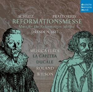 Cover for Musica Fiata · Praetorius &amp; Schutz: Reformationsmesse (CD) (2014)