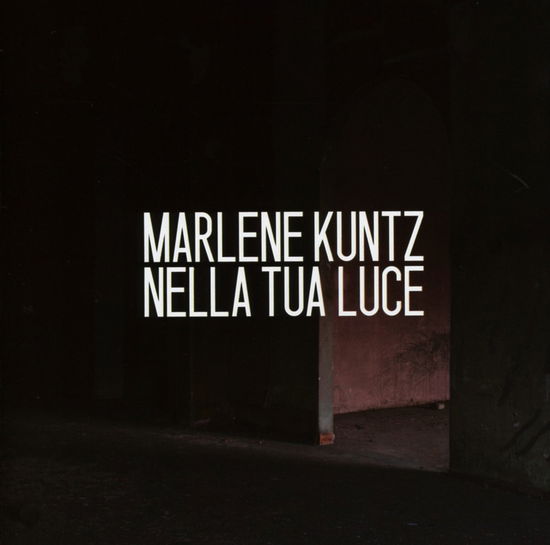 Cover for Marlene Kuntz · Nella Tua Luce (CD)