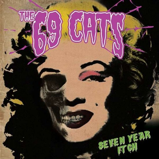 Cover for 69 Cats · Seven Year Itch (CD) [Digipak] (2021)