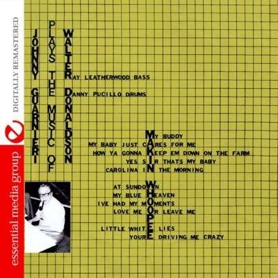 Cover for Johnny Guarnieri · Plays The Music Of Walter Donaldson-Guarnieri,John (CD) (2012)
