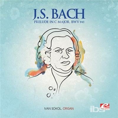 Cover for J.s. Bach · Prelude C Major (CD) (2013)
