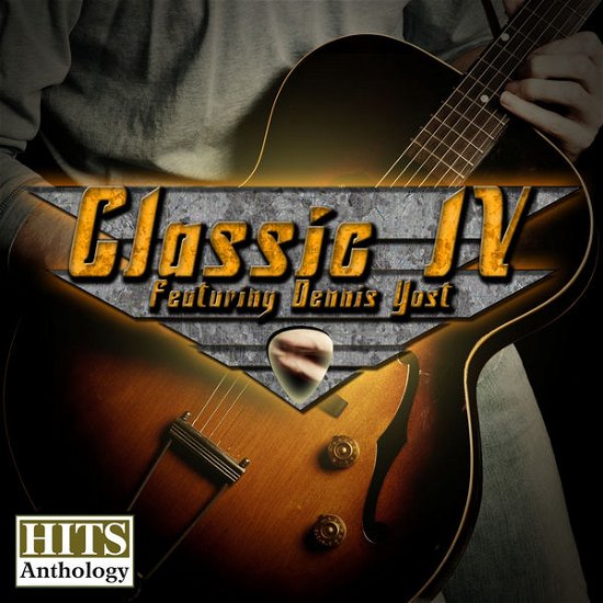 Cover for Classic Iv ( Yost,dennis ) · Hits Anthology (CD) (2014)