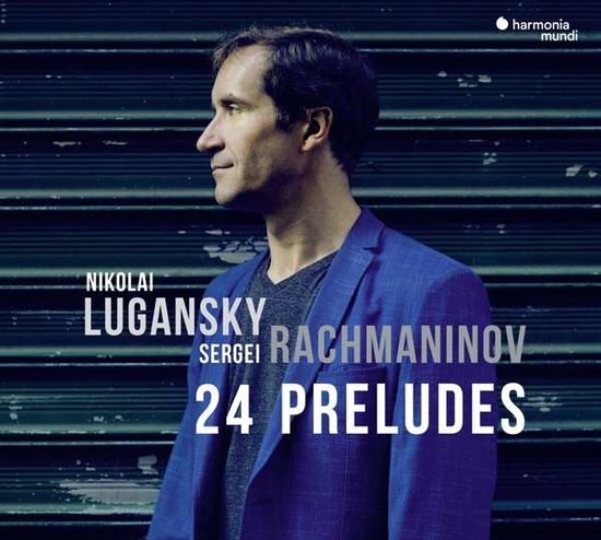 Nikolai Lugansky · Rachmaninov: 24 Preludes (CD) (2018)