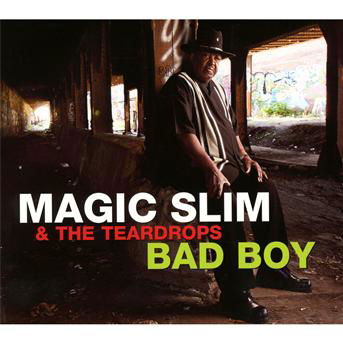 Bad Boy - Magic Slim & Teardrops - Musiikki - DIXIE FROG - 3149028026924 - tiistai 15. tammikuuta 2013