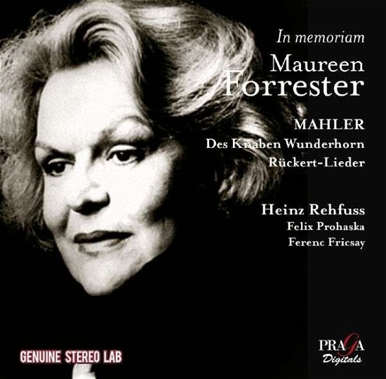In Memoriam Maureen Forrester - G. Mahler - Music - PRAGA DIGITALS - 3149028071924 - August 17, 2015