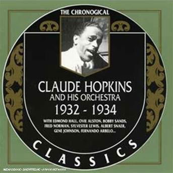 Cover for Claude Hopkins · 1932-34 (CD) (1995)