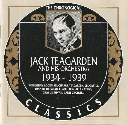 Cover for Teagarden,jack / Goodman,benny · Jack Teagarden &amp; His Orchestra 1934-39 (CD) (1996)