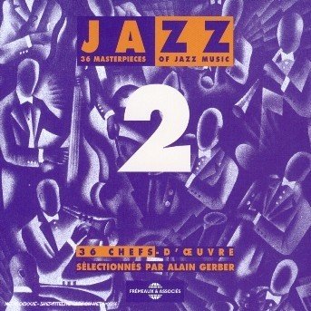 Cover for Jazz 36 Chefs-d'oeuvre 2 / Various (CD) (2002)