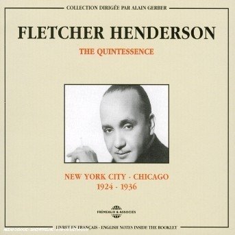 Fletcher Henderson · Quintessence 1924-1936 (CD) (1996)