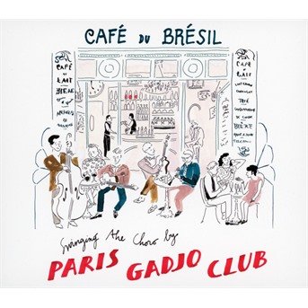 Cover for Jacob Bittencourt · Cafe Du Bresil (CD) (2018)