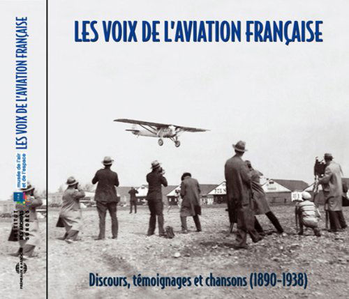 Cover for Les Voix De L'aviation / Various (CD) (2007)