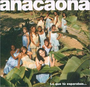 Cover for Anacaona · Anacaona - Lo Que Tu Esparabas (CD) (2000)