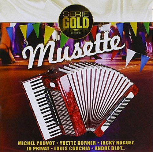 Musette - Various [Wagram Music] - Muzyka - WAGRAM GOLD - 3596972884924 - 