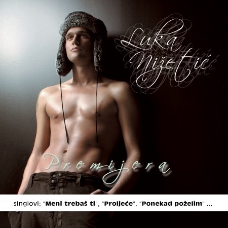 Cover for Nižetic Luka · Premijera (CD) (2015)