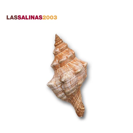 Las Salinas 2003 - V/A - Musikk -  - 4002587696924 - 26. mai 2003