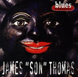 Cover for James Son Thomas · James Son Thomas - Blues Classics (CD) (1996)