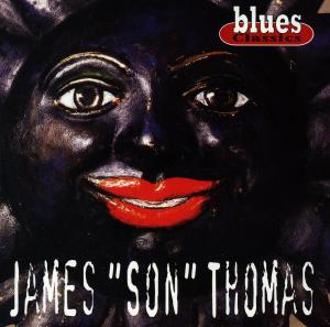 James Son Thomas - Blues Classics - James Son Thomas - Musiikki - L+R - 4003099778924 - tiistai 23. huhtikuuta 1996