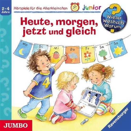 Cover for Wieso? Weshalb? Warum? Junior / Various · Heute,morgen,jetzt Und Gleich (CD) (2016)