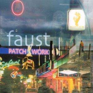 Cover for Faust · Patchwork 1971-2002 (CD) (2017)