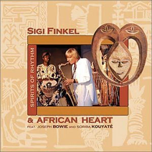 Cover for Finkel Sigi &amp; African Heart · Finkel Sigi &amp; African Heart - Spirit Of Rhythm (CD) (2020)