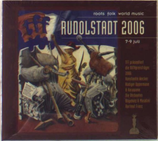 Cover for Tanz-und Folkfest Rudolstadt0 &amp; (CD) (2006)