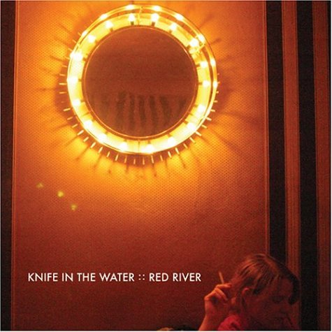 Cover for Knife in the Water · Red River (CD) (2008)