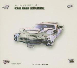 Cover for De Vibroluxe · Cracq Magic International (CD) [Digipack] (2005)