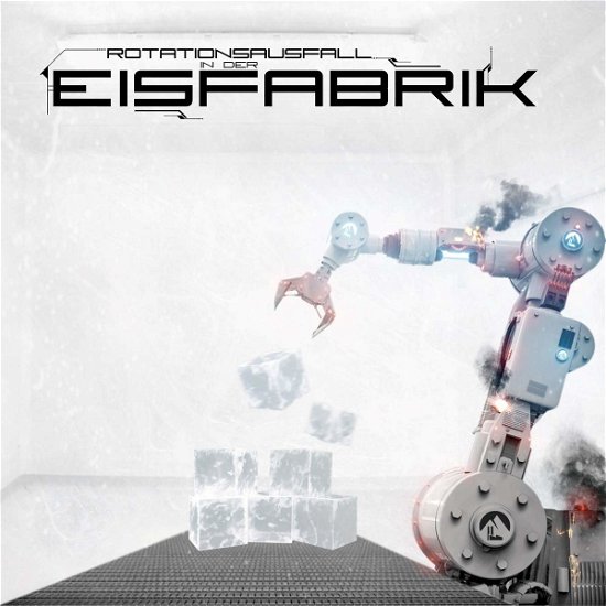 Cover for Eisfabrik · Rotationsausfall In Der Eisfabrik (CD) [Digipak] (2020)