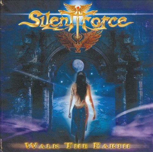 Walk the Earth - Silent Force - Muzyka - AFM RECORDS - 4046661039924 - 5 marca 2007