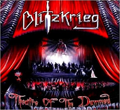 Cover for Blitzkrieg · Theatre of the Damned (CD) [Digipak] (2007)