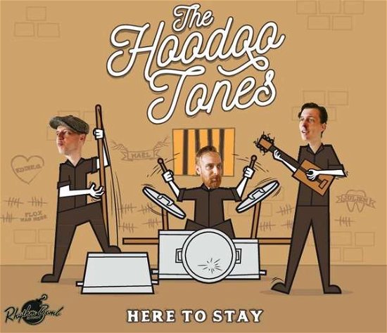 Here To Stay - The Hoodoo Tones - Musik - RHYTHM BOMB - 4260072723924 - 5. oktober 2018