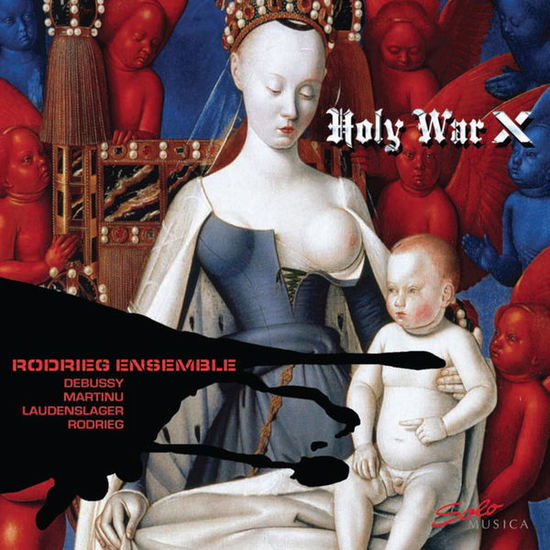 Cover for Debussy / Rodrieg Ensemble · Holy War X (CD) [Digipak] (2013)