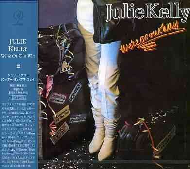 Were on Our Way - Julie Kelly - Musik - IMT - 4540399061924 - 30. november 2004