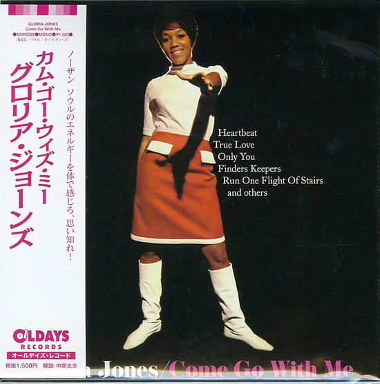 Come Go with Me - Gloria Jones - Music - CLINCK - 4582239499924 - April 29, 2017