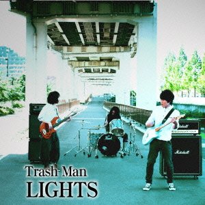 Trash Man - Lights - Musikk - SHIBUYA RECORDS - 4948722434924 - 7. desember 2011