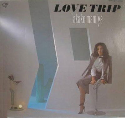 Cover for Takako Mamiya · Love Trip (CD) [Japan Import edition] (2022)