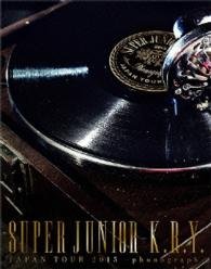 Cover for Super Junior-k.r.y. · Super Junior-k.r.y. Japan Tour 2015 -phonograph- &lt;limited&gt; (MBD) [Japan Import edition] (2015)