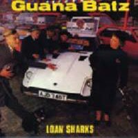 Cover for Guana Batz · Loan Sharks (CD) (2008)