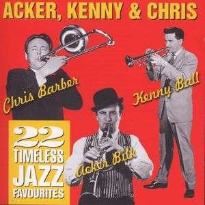 Cover for Acker Bilk · Acker, Kenny &amp; Chris (CD)