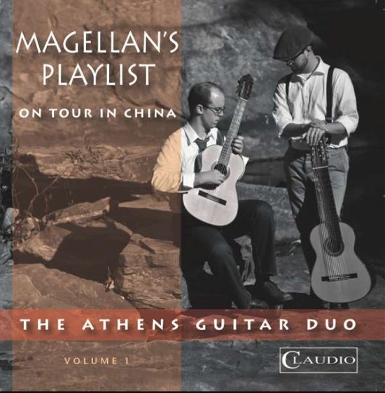 Cover for Athens Guitar Duo · Magellan's Playlist on Tour in China (CD) (2013)